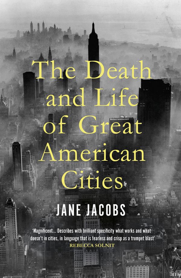 Cover Art for 9781448180288, The Death and Life of Great American Cities by Jane Jacobs