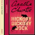 Cover Art for 9780007211029, Hickory Dickory Dock by Agatha Christie