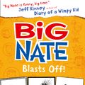 Cover Art for 9780008135317, Big Nate Blasts Off (Big Nate, Book 8) by Lincoln Peirce