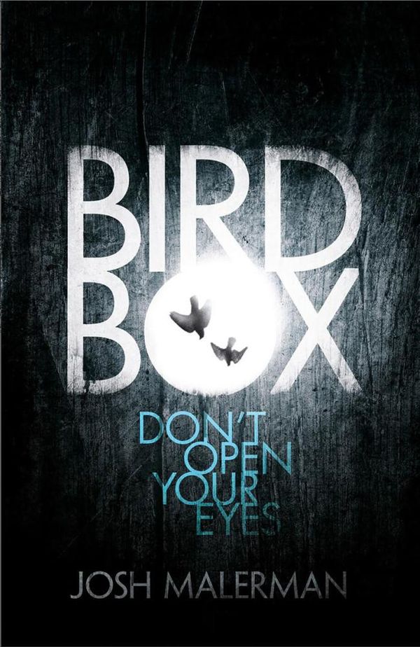 Cover Art for 9780007529872, Bird Box by Josh Malerman