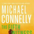 Cover Art for 9781455567430, The Fifth Witness (Lincoln Lawyer Novel) by Michael Connelly