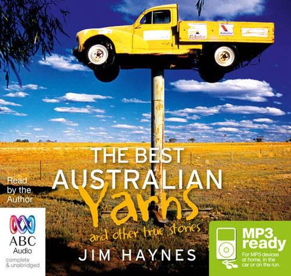 Cover Art for 9781486202003, The Best Australian Yarns by Jim Haynes