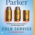 Cover Art for 9781101205051, Cold Service by Robert B Parker