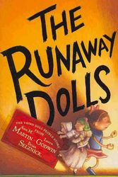 Cover Art for 9780786855858, The Runaway Dolls by Ann M. Martin, Laura Godwin