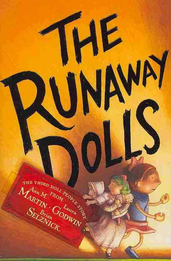 Cover Art for 9780786855858, The Runaway Dolls by Ann M. Martin, Laura Godwin