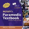Cover Art for 9780323046916, Mosby's Paramedic Textbook by Mick J. Sanders