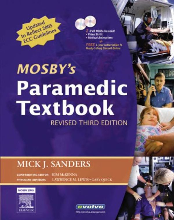 Cover Art for 9780323046916, Mosby's Paramedic Textbook by Mick J. Sanders