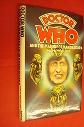 Cover Art for 9780491022729, Doctor Who and the Masque of Mandragora by Philip Hinchcliffe