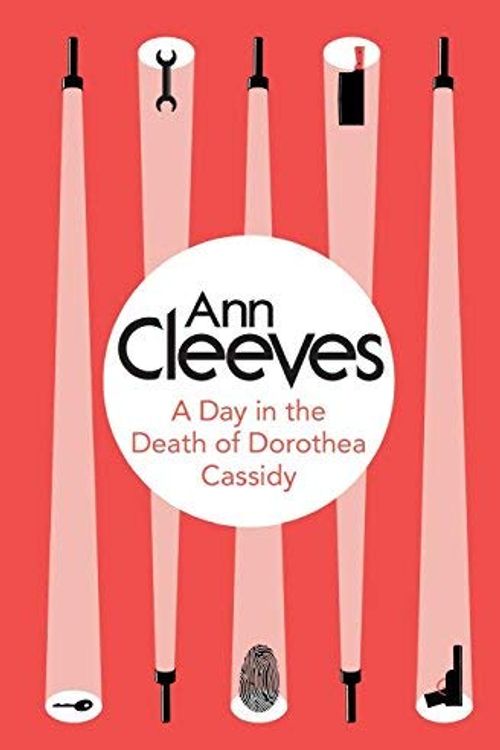 Cover Art for B01FEKEBN2, A Day in the Death of Dorothea Cassidy (Inspector Ramsay) by Ann Cleeves (2014-11-20) by Unknown