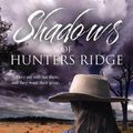 Cover Art for 9781489210579, Shadows of Hunters Ridge by Sarah Barrie