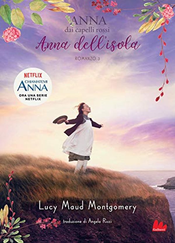 Cover Art for B07L5MTPS2, Anna dai capelli rossi 3. Anna dell’isola (Italian Edition) by Lucy Maud Montgomery