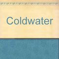 Cover Art for 9780965030434, Coldwater by Mardi Mcconnochie