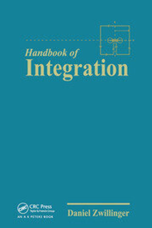 Cover Art for 9780367450182, The Handbook of Integration by Daniel Zwillinger