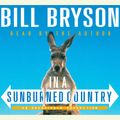 Cover Art for 9780553753172, In a Sunburned Country by Bill Bryson, Bill Bryson