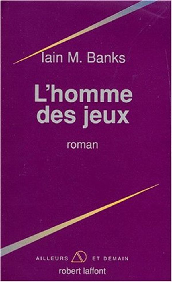Cover Art for 9782221069318, L'homme des jeux by Iain Banks