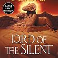 Cover Art for 9780066209616, Lord of the Silent by Elizabeth Peters