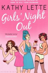 Cover Art for 9781408805077, Girls’ Night Out by Kathy Lette