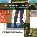 Cover Art for 9780393317244, Pythagoras Trousers by Margaret Wertheim