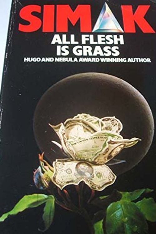 Cover Art for 9780413599902, All Flesh is Grass by Clifford D. Simak