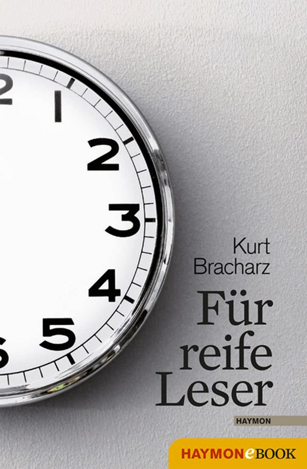 Cover Art for 9783709974605, Für reife Leser by Kurt Bracharz