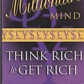 Cover Art for 9780749926281, Secrets of the Millionaire Mind: Mastering the Inner Game of Wealth by T. Harv Eker