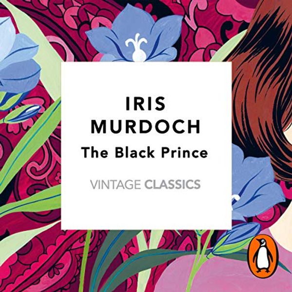 Cover Art for B07ZZH2ZFS, The Black Prince by Iris Murdoch