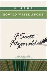Cover Art for 9780791094822, Bloom's How to Write about F. Scott Fitzgerald by Kim Becnel