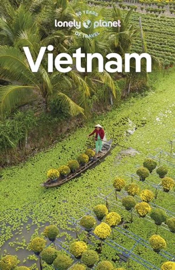 Cover Art for B0CPTLGDQV, Lonely Planet Vietnam (Travel Guide) by Lonely Planet