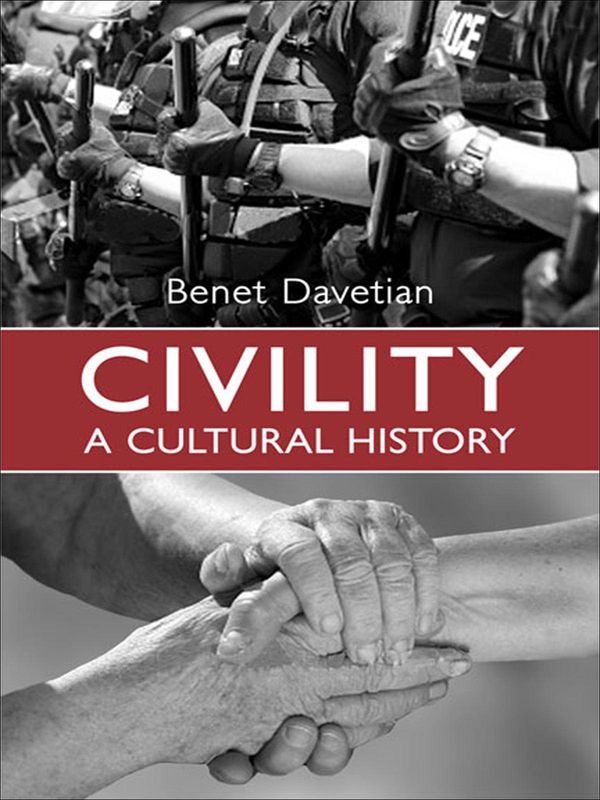 Cover Art for 9781442691988, Civility by Benet Davetian