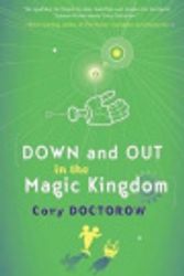 Cover Art for 9781546721543, Down and Out in the Magic Kingdom by Cory Doctorow
