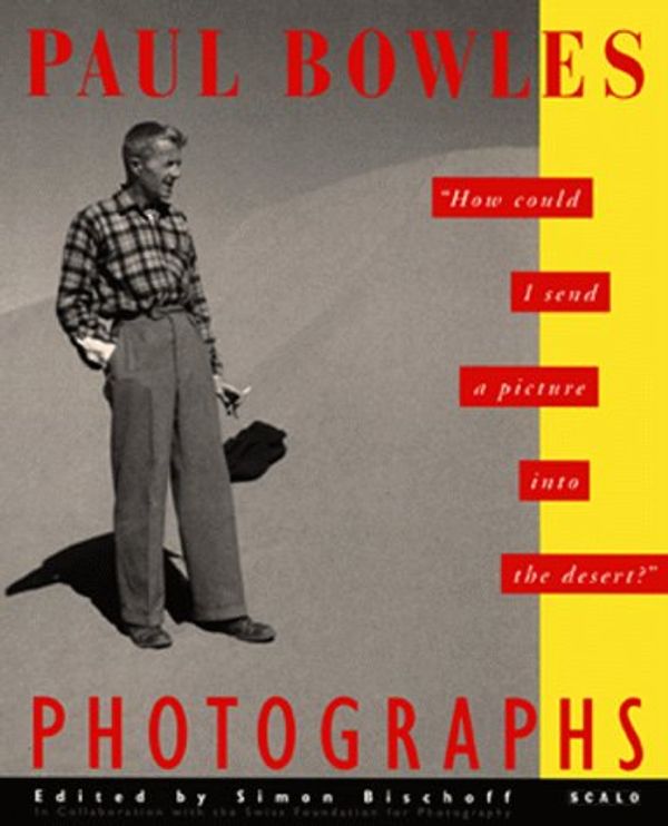 Cover Art for 9781881616078, Paul Bowles by Paul Bowles