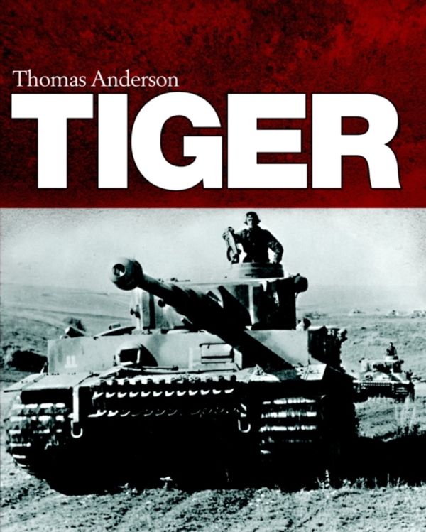 Cover Art for 9781780962016, Tiger by Thomas Anderson
