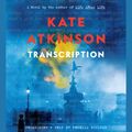 Cover Art for 9781549141942, Transcription by Kate Atkinson
