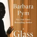 Cover Art for 9781480408043, A Glass of Blessings by Barbara Pym