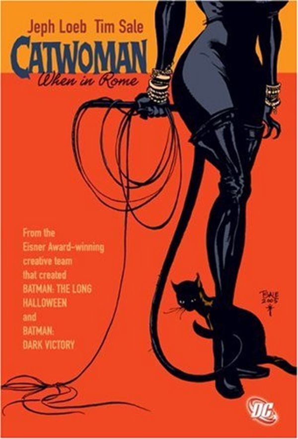 Cover Art for 9781401207175, Catwoman: When In Rome by Jeph Loeb