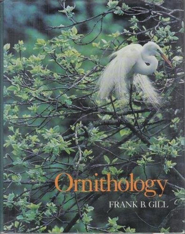 Cover Art for 9780716720652, Ornithology by Frank B. Gill