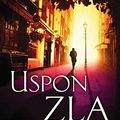 Cover Art for 9788650527658, Uspon zla by Robert Galbrajt