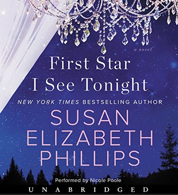 Cover Art for 9780062560360, First Star I See Tonight by Susan Phillips