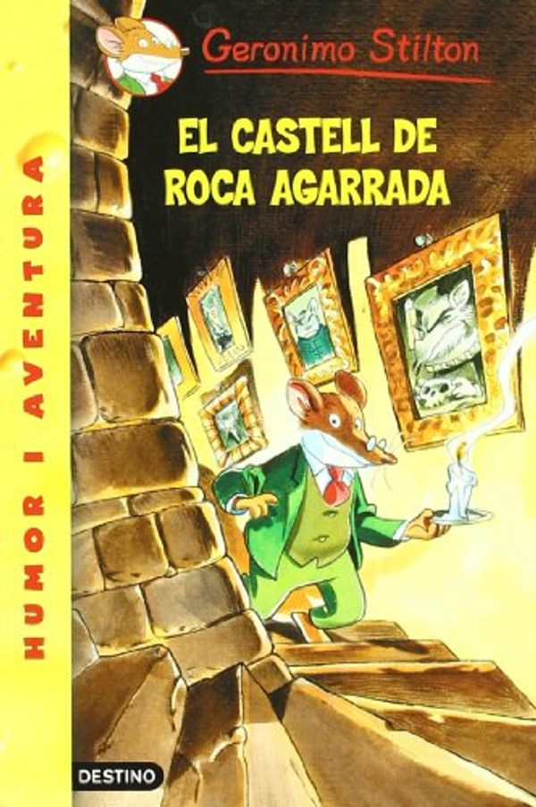 Cover Art for 9788497089241, El castell de Roca Agarrada by Geronimo Stilton