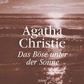 Cover Art for 9783502518341, Das Böse unter der Sonne by Agatha Christie