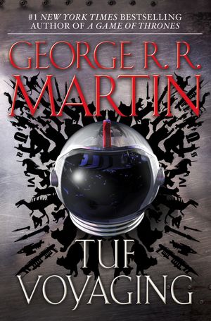 Cover Art for 9780345537997, Tuf Voyaging by George R. R. Martin