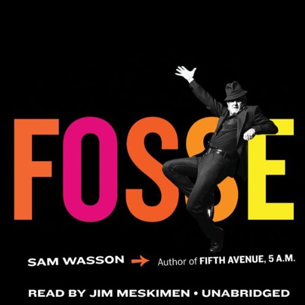 Cover Art for 9781482945539, Fosse by Sam Wasson