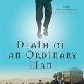 Cover Art for 9780802199232, Death of an Ordinary Man by Glen Duncan