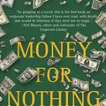 Cover Art for 9781416597766, Money for Nothing by John Gillespie