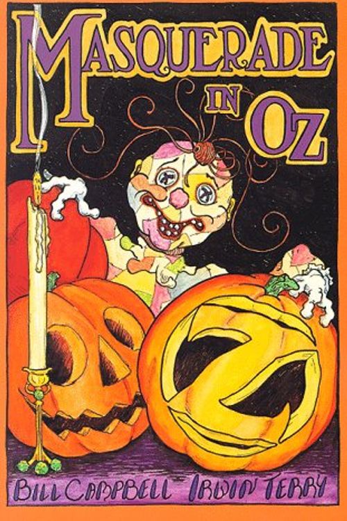 Cover Art for 9780929605333, Masquerade in Oz by Bill Campbell, Irwin Terry