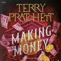 Cover Art for 9780063372191, Making Money by Terry Pratchett, Richard Coyle, Bill Nighy, Peter Serafinowicz