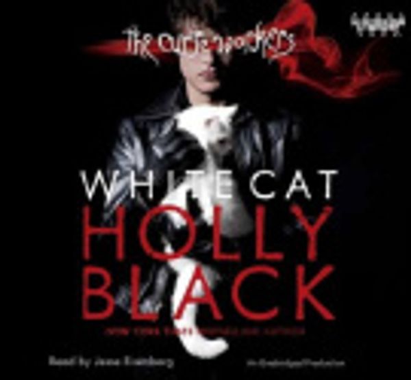 Cover Art for 9780307711847, White Cat by Holly Black