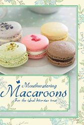 Cover Art for 9781445422060, Macaroons by Parragon Books, Love Food Editors