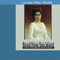 Cover Art for 9781442944091, Eight Cousins by Louisa May Alcott