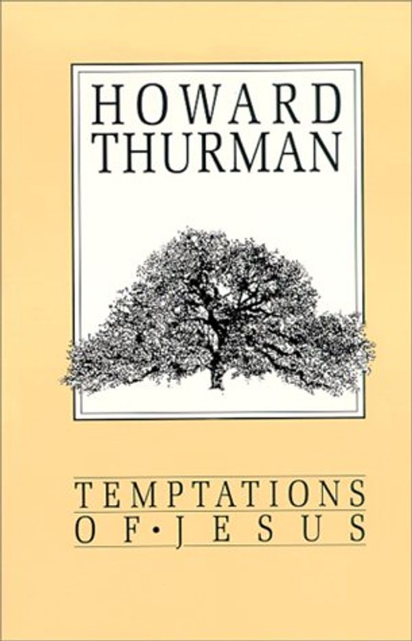 Cover Art for 9780913408476, Temptations of Jesus by Howard Thurman